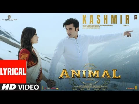 Thumbnail of song कश्मीर Kashmir by Shreya Ghoshal in Ranbir Kapoor's movie Animal